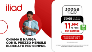 Iliad apre dicembre con offerte imperdibili: più giga e convenienza per tutta l’Europa 8 TOP300PLUS