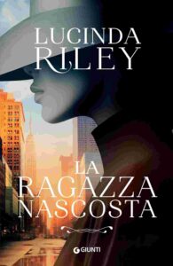 Amazon rivela numeri, storie e abitudini di lettura su Kindle degli italiani nel 2025 5 La ragazza nascosta di Lucinda Riley